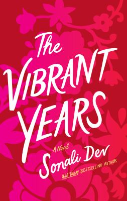 The vibrant years : a novel [large type] /