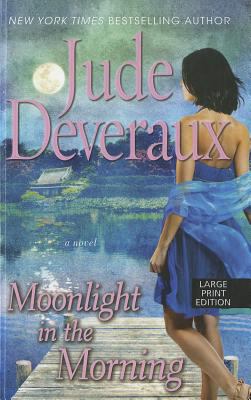 Moonlight in the morning [large type]: a novel /