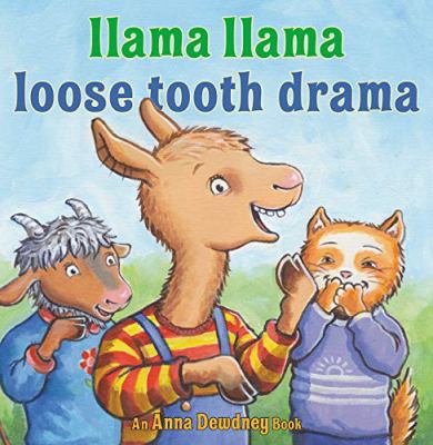 Llama Llama loose tooth drama /