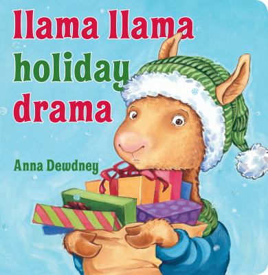 brd Llama Llama holiday drama /