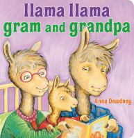 brd Llama llama gram and grandpa /