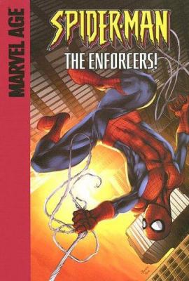 Spider-Man : the Enforcers! /
