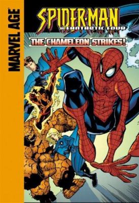 Spider-Man and Fantastic Four : the Chameleon strikes! /
