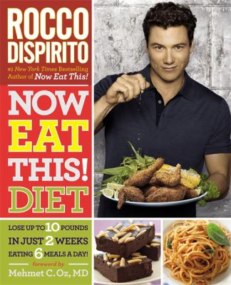 The now eat this! diet /