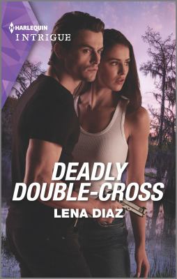 Deadly double-cross /