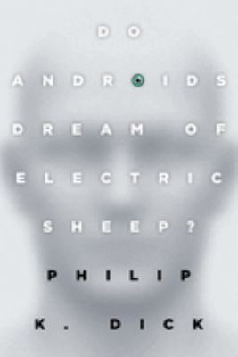 Do androids dream of electric sheep? /