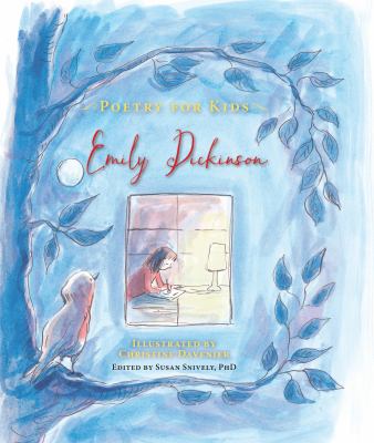 Emily Dickinson : poetry for kids /