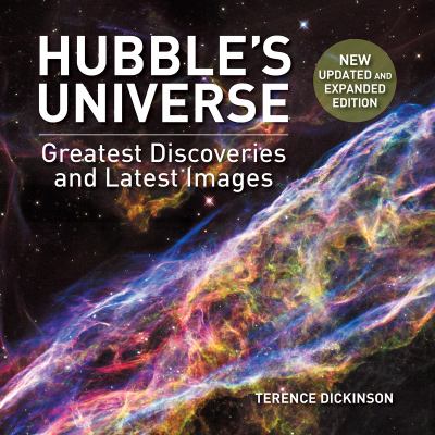 Hubble's universe : greatest discoveries and latest images /
