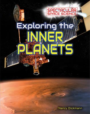 Exploring the inner planets /