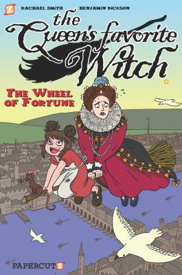 The queen's favorite witch. #1, The wheel of fortune /