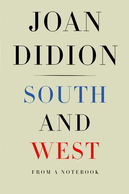 South and west : from a notebook /