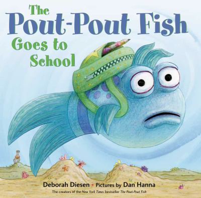 The pout-pout fish goes to school /