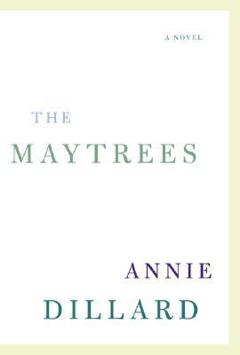 The maytrees : a novel /