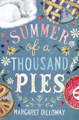 Summer of a thousand pies /