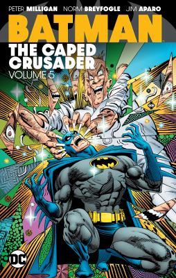 Batman. The caped crusader. Volume 5 /