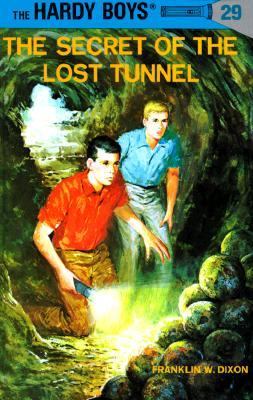 The secret of the lost tunnel /
