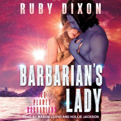 Barbarian's lady [eaudiobook].