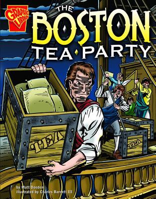 The Boston Tea Party /