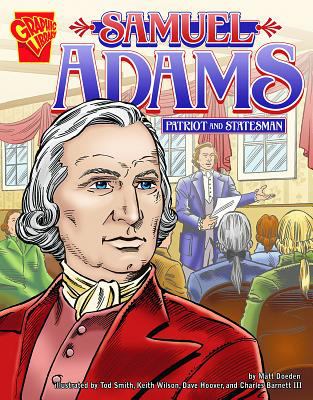Samuel Adams : patriot and statesman /