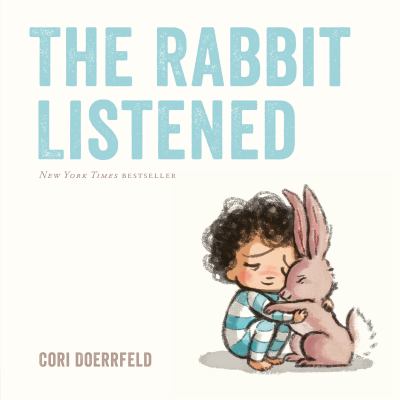 The rabbit listened /