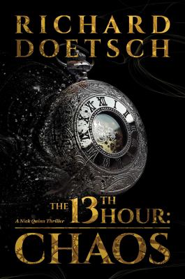 The 13th hour : chaos /