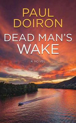 Dead man's wake : [large type] a novel /