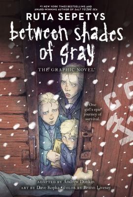 Between shades of gray : the graphic novel /