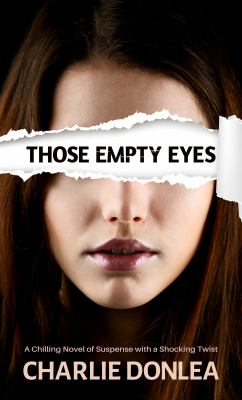 Those empty eyes [large type] /
