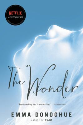 The Wonder : a novel /