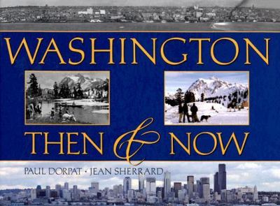 Washington then & now /