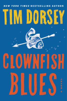 Clownfish blues : a novel /
