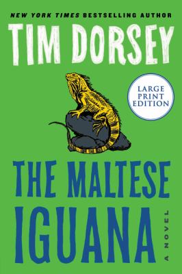 The Maltese iguana : a novel [large type] /