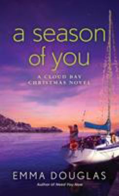 A season of you / A Cloud Bay Christmas