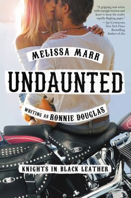 Undaunted : [knights in black leather] /