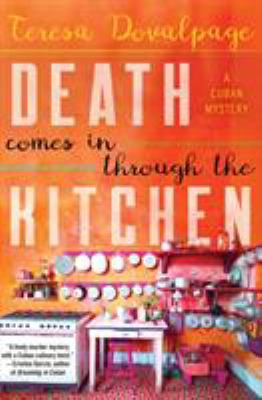 Death comes in through the kitchen /