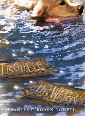Trouble the water /