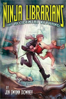 The ninja librarians : the accidental keyhand /