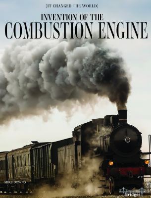 Invention of the combustion engine /