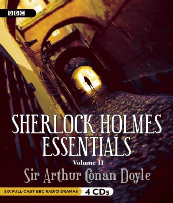 Sherlock Holmes essentials. Vol. 2 [compact disc] /
