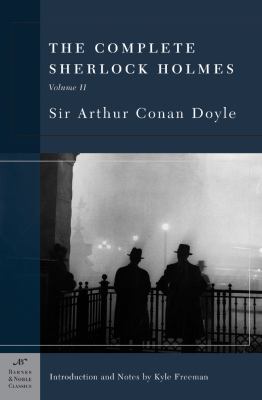 The Complete Sherlock Holmes /