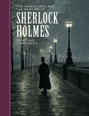 The adventures and the memoirs of Sherlock Holmes /