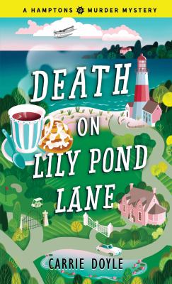 Death on Lily Pond Lane /