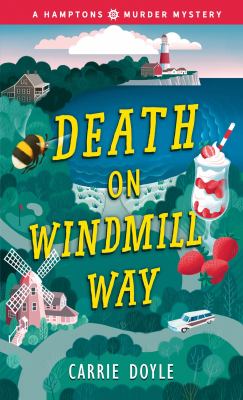 Death on Windmill Way /