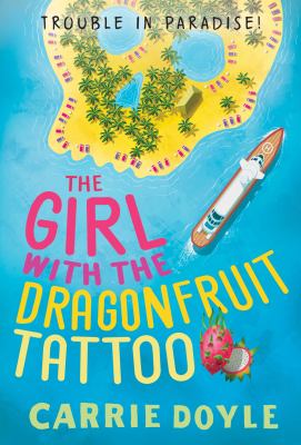 The girl with the dragonfruit tattoo /
