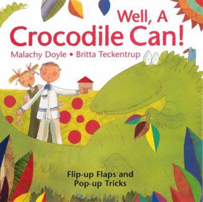 Well, a crocodile can! /