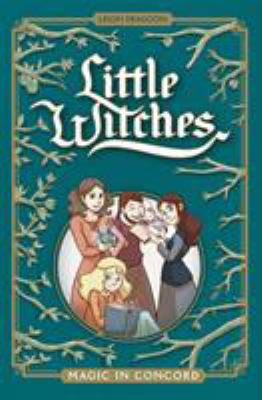 Little witches. 1, Magic in Concord /