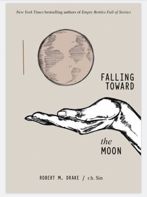 Falling toward the moon /