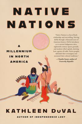 Native nations : a millennium in North America /