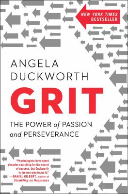 Grit : the power of passion and perseverance /