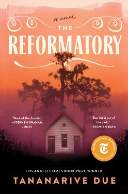 The reformatory : a novel /